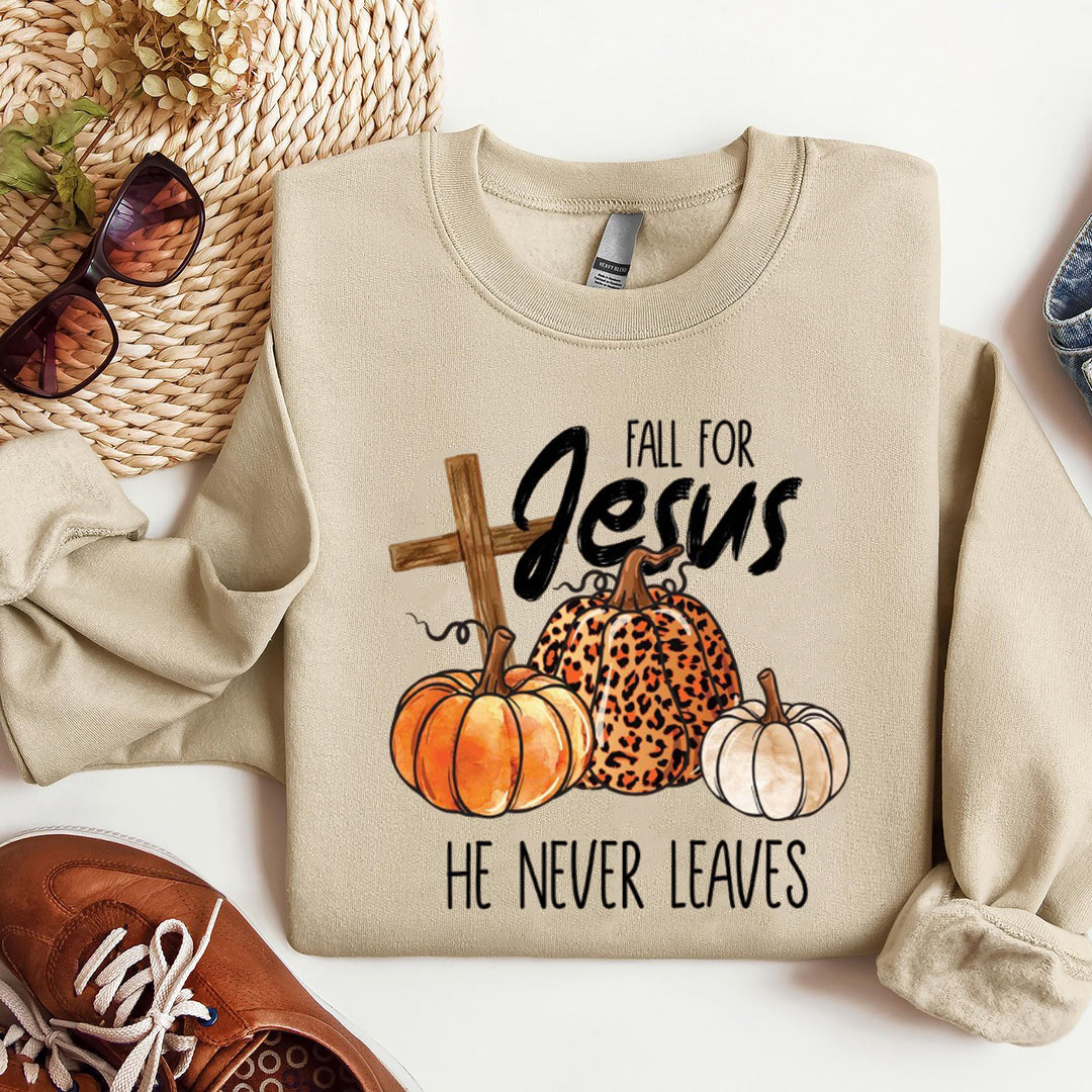 Fall Sweatshirt, Fall For Jesus He Never Leaves Shirt, Autumn Sweatshirt, Thanksgiving Sweatshirt, Fall For Jesus Shirt, Jesus Sweatshirt ILAF56